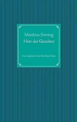 E-Book (epub) Herr der Gezeiten von Matthias Evering