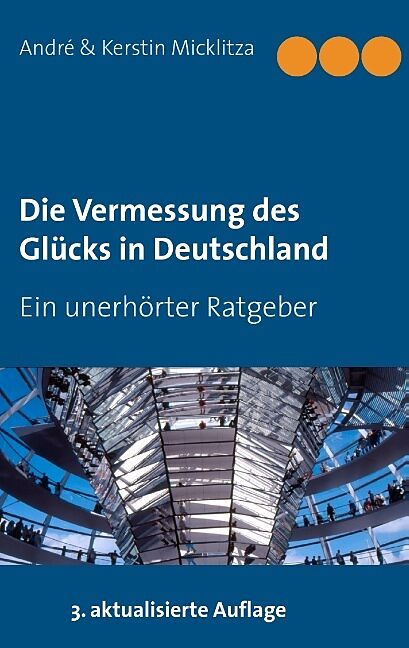 Die Vermessung des Glücks in Deutschland