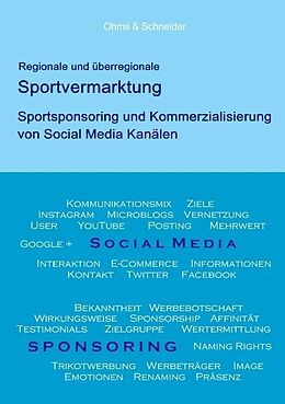 Kartonierter Einband Regionale und überregionale Sportvermarktung von Arndt-Philipp Ohms, Matthias Schneider