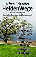 E-Book (epub) HeldenWege von Alfred Reithofer