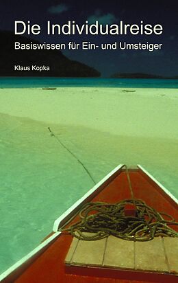 E-Book (epub) Die Individualreise von Klaus Kopka