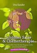 E-Book (epub) Schüßler Salze und Chemotherapie von Uta Sander
