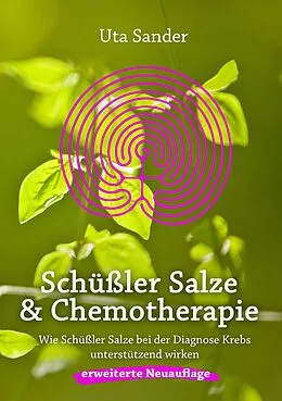 E-Book (epub) Schüßler Salze und Chemotherapie von Uta Sander