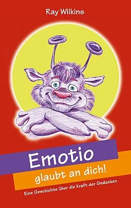 E-Book (epub) Emotio glaubt an dich von Ray Wilkins