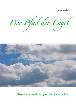 E-Book (epub) Der Pfad der Engel von Sven Krebs