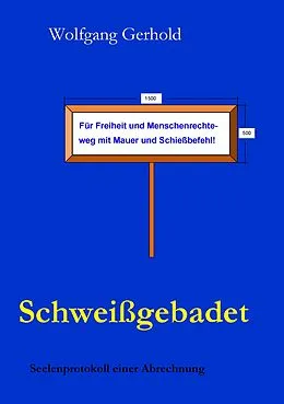 E-Book (epub) Schweißgebadet von Wolfgang Gerhold