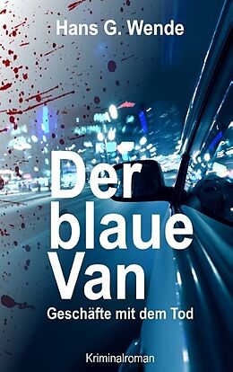 Kartonierter Einband Der blaue Van von Hans G. Wende