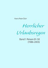 E-Book (epub) Herrlicher Urlaubsregen Band 1 von Hans-Peter Dürr