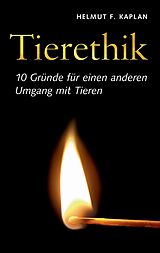 E-Book (epub) Tierethik von Helmut F. Kaplan