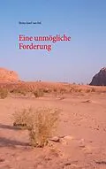 E-Book (epub) Eine unmögliche Forderung von Heinz-Josef van Ool