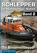 E-Book (epub) Schlepper im Hamburger Hafen - Band 2 von Konrad Algermissen