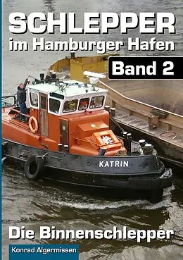 E-Book (epub) Schlepper im Hamburger Hafen - Band 2 von Konrad Algermissen