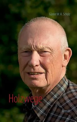 E-Book (epub) Holzwege von Günter Scholz
