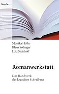 E-Book (epub) Romanwerkstatt von Monika Hofko, Klaus Sollinger, Lutz Steinhof