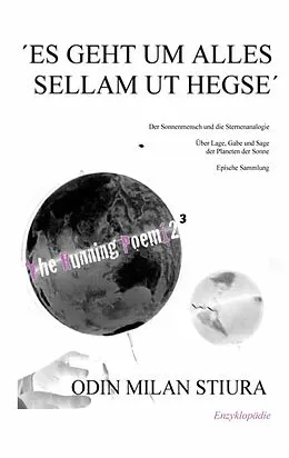 E-Book (epub) Es geht um Alles - Sellam ut Hegse von Odin Milan Stiura