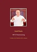 E-Book (epub) 100 % Verantwortung von Rudolf Bojahr
