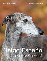 eBook (epub) Galgo Español de Claudia Gaede, Thomas Ebbrecht