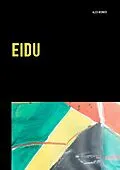 E-Book (epub) Eidu von Alex Berger