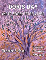 eBook (epub) Doris Day and my search for relatives de Marianne E. Meyer