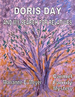 eBook (epub) Doris Day and my search for relatives de Marianne E. Meyer