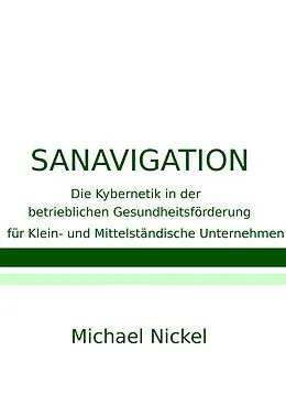 E-Book (epub) Sanavigation von Michael Nickel