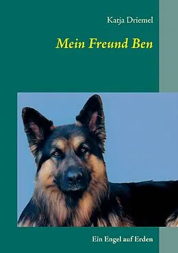 E-Book (epub) Mein Freund Ben von Katja Driemel