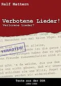 E-Book (epub) Verbotene Lieder! Verlorene Lieder? von Ralf Mattern