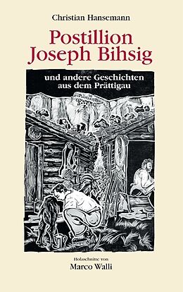 Kartonierter Einband Postillion Joseph Bihsig von Christian Hansemann