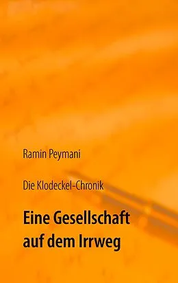 E-Book (epub) Die Klodeckel-Chronik von Ramin Peymani
