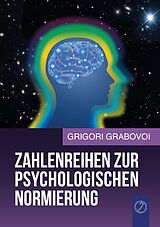 Kartonierter Einband Zahlenreihen zur psychologischen Normierung von Grigori Grabovoi