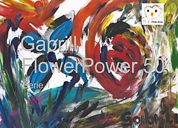 Kartonierter Einband Gabrill - FlowerPower 50 von Gabriele Neuert