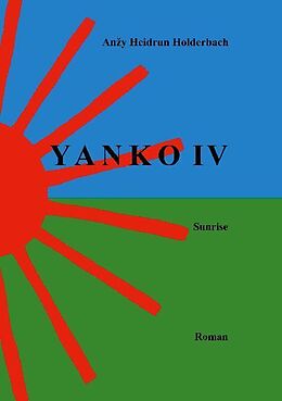 Kartonierter Einband Yanko IV von Anzy Heidrun Holderbach