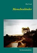 E-Book (epub) Menschenländer von Elke Frank