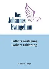 E-Book (epub) Das Johannes-Evangelium von Michael Junge