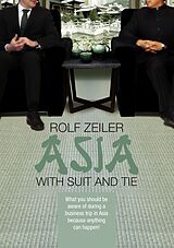 eBook (epub) Asia with suit and tie de Rolf Zeiler