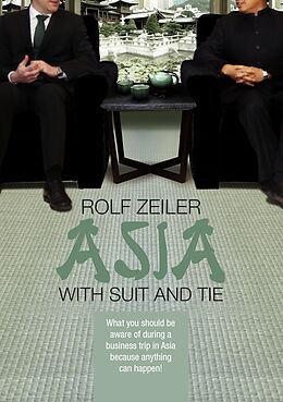 E-Book (epub) Asia with suit and tie von Rolf Zeiler