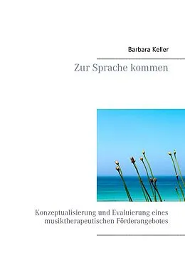 E-Book (epub) Zur Sprache kommen von Barbara Keller