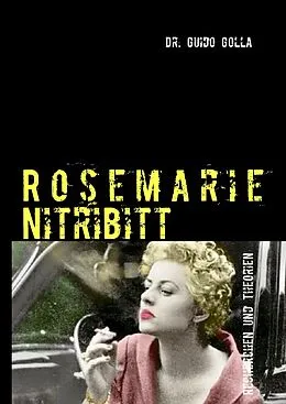 E-Book (epub) Rosemarie Nitribitt von Guido Golla