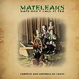 eBook (epub) MateLeaks de Fabricio do Canto, Krithika do Canto