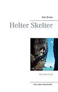 E-Book (epub) Helter Skelter von Sam Brown