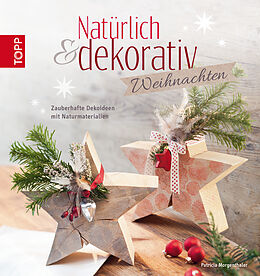 E-Book (pdf) Natürlich &amp; dekorativ Weihnachten von Patricia Morgenthaler
