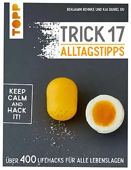 E-Book (epub) Trick 17 - Alltagstipps von Benjamin Behnke, Kai Daniel Du
