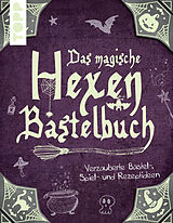 E-Book (pdf) Das magische Hexen-Bastelbuch von Gudrun Schmitt