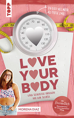 E-Book (pdf) Love your body und schließe Frieden mit dir selbst! von Morena Diaz