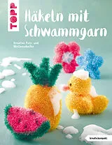E-Book (pdf) Häkeln mit Schwammgarn von frechverlag TOPP
