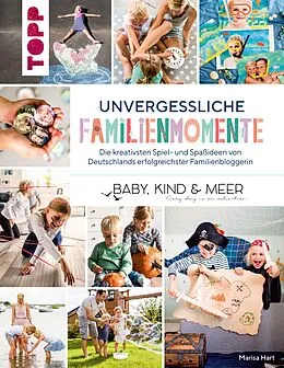 E-Book (epub) Unvergessliche Familienmomente von Marisa Hart