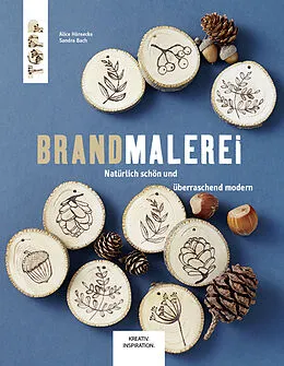E-Book (epub) Brandmalerei von Sandra Bach, Alice Hörnecke