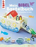 E-Book (epub) Mein Bibel-Bastelbuch von Birgit Kaufmann