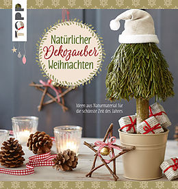 E-Book (pdf) Natürlicher Dekozauber Weihnachten von Susanne Wicke, Kornelia Milan, Susanne Pypke