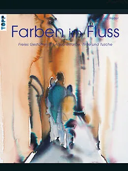 E-Book (epub) Farben im Fluss von Monika Reiter